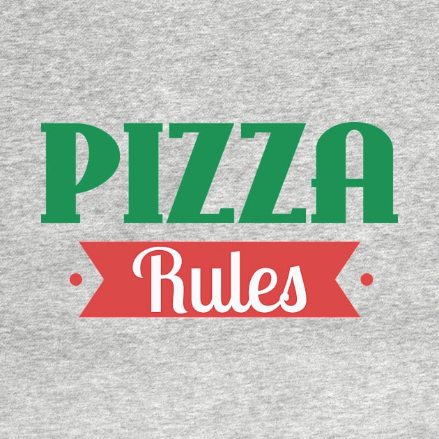 Pizza Rules by Cosmo Gazoo